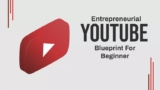 The Ultimate YouTube Blueprint for Entrepreneurial Success | Udemy Coupons May 2024
