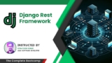 The Complete Django Rest Framework Bootcamp 2024 [Latest] | Udemy Coupons 2024